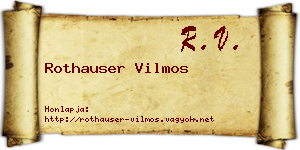 Rothauser Vilmos névjegykártya